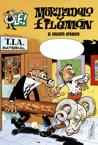 100. SULFATO ATOMICO, EL. MORTADELO Y FILEMON
