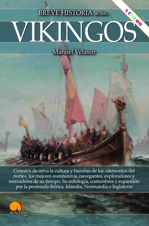BREVE HISTORIA DE LOS VIKINGOS (COLOR)