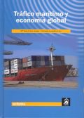 TRAFICO MARITIMO Y ECONOMIA GLOBAL