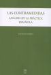CONTAMEDIDAS: ANALISIS DE LA PRACTICA ESPAÑOLA