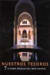 NUESTROS TESOROS. 7 LUGARES MAGICOS DEL ARTE ESPAÑOL