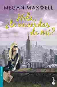 HOLA, ¿TE ACUERDAS DE MÍ?