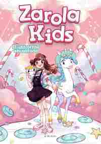 2. EL UNICORNIO ENCANTADO. ZAROLA KIDS