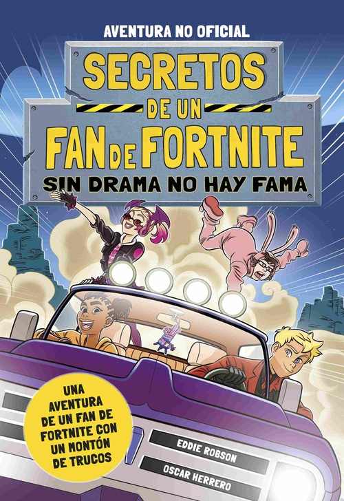 SIN DRAMA NO HAY FAMA. SECRETOS DE UN FAN DE FORNITE, 3