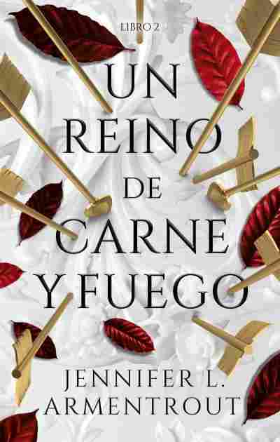 UN REINO DE CARNE Y FUEGO. LIBRO 2