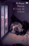 VIAJE DE FELICIA, EL