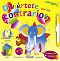 DIVIERTETE CON LOS CONTRARIOS
