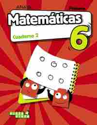 MATEMÁTICAS 6. CUADERNO 2
