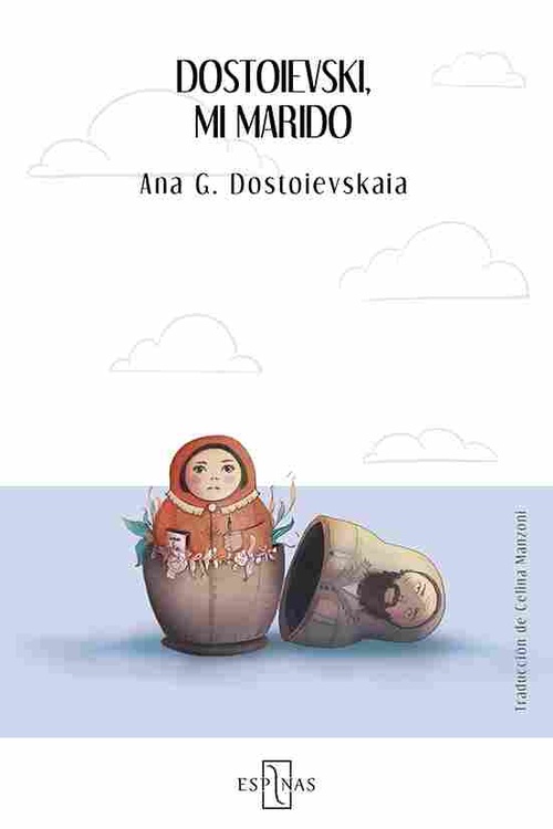 DOSTOIEVSKI, MI MARIDO
