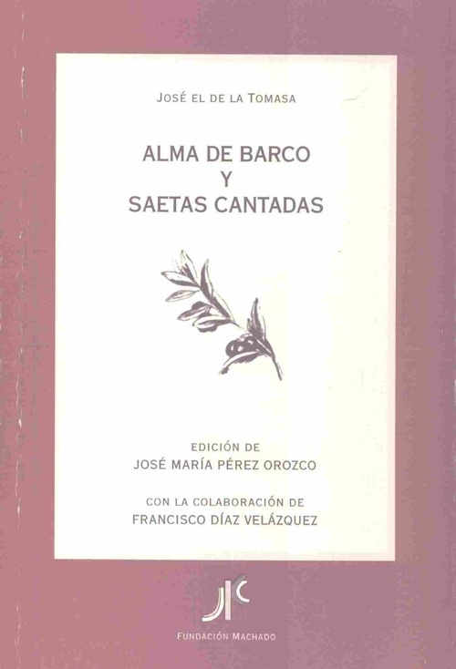 ALMA DE BARCO Y SAETAS CANTADAS