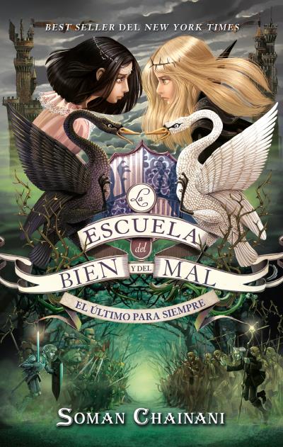 EL ÚLTIMO PARA SIEMPRE. LA ESCUELA DEL BIEN Y DEL MAL, 3