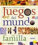 JUEGOS DEL MUNDO EN FAMILA
