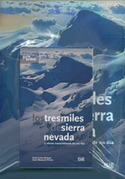 LOS TRESMILES DE SIERRA NEVADA Y OTRAS EXCURSIONES DE UN DIA (LIBRO + GUIA BREVE)