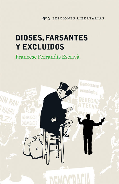 DIOSES, FARSANTES Y EXCLUÍDOS