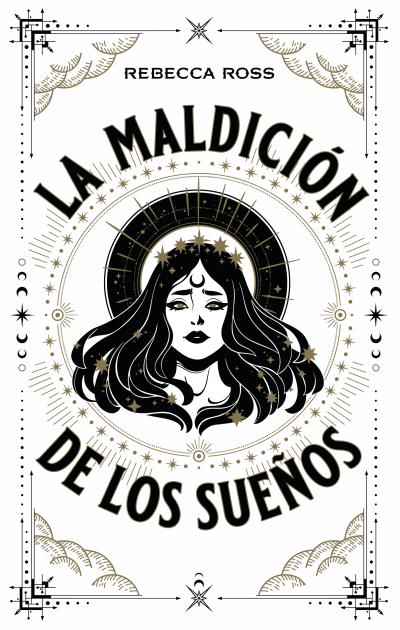 LA MALDICIÓN DE LOS SUEÑOS
