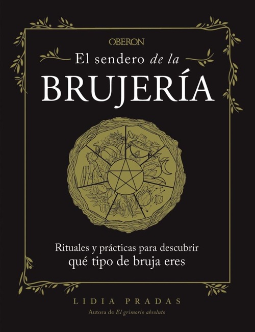 EL SENDERO DE LA BRUJERÍA.
