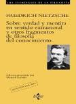 SOBRE VERDAD Y MENTIRA EN SENTIDO EXTRAMORAL Y OTROS FRAGMENTOS DE FIL