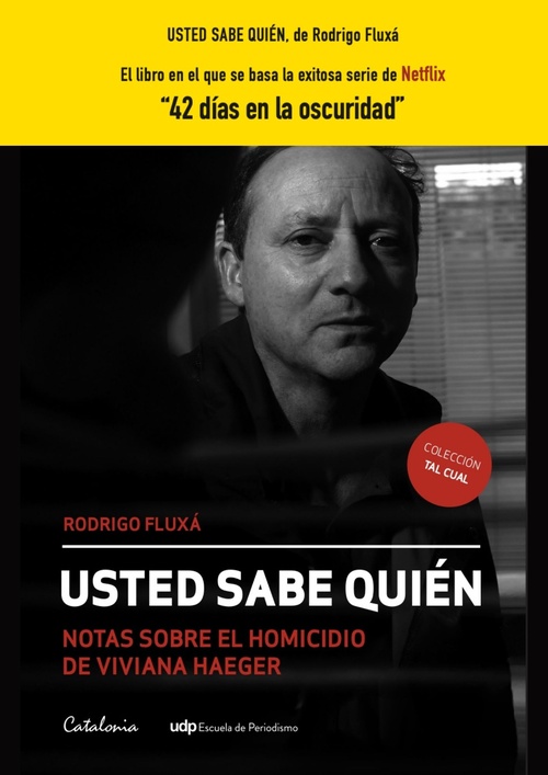 USTED SABE QUIEN. NOTAS SOBRE EL HOMICIDIO DE VIVIAN HAEGER