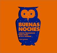 BUENAS NOCHES. JUEGOS TRANQUILOS PARA ANTES DE DORMIR