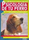 PSICOLOGÍA DE TU PERRO