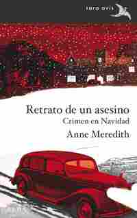 RETRATO DE UN ASESINO. CRIMEN EN NAVIDAD
