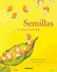 SEMILLAS. UN PEQUEÑO GRAN VIAJE