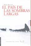 (2 VOLŽS) PAIS DE LAS SOMBRAS LARGAS, EL / REGRESO AL PAIS DE LAS SOMB