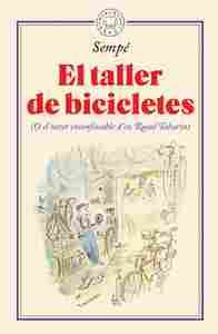 EL TALLER DE BICICLETES                                                         (O EL SECRET INCONFE