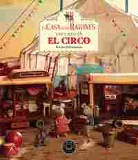 LA CASA DE LOS RATONES, VOLUMEN 5: SAM Y JULIA EN EL CIRCO