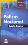 SIMULACROS DE EXAMEN. POLICIA NACIONAL. ESCALA BASICA. 2006