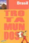 BRASIL. TROTAMUNDOS