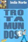 INDIA NORTE. TROTAMUNDOS