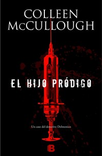 EL HIJO PRÓDIGO. UN CASO DEL DETECTIVE DELMONICO