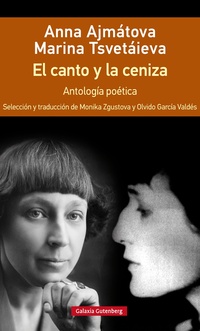EL CANTO Y LA CENIZA- RÚSTICA. ANTOLOGÍA POÉTICA