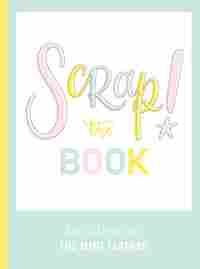 SCRAP ! THE BOOK
