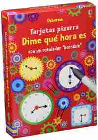 DIME QUE HORA ES. TARJETAS PIZARRA