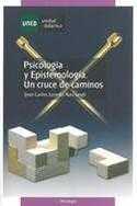 UD. PSICOLOGÍA Y EPISTEMIOLOGÍA; UN CRUCE DE CAMINOS