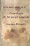 QUINCE LIBROS DE LA GENEALOGÍA DE LOS DIOSES PAGANOS, LOS