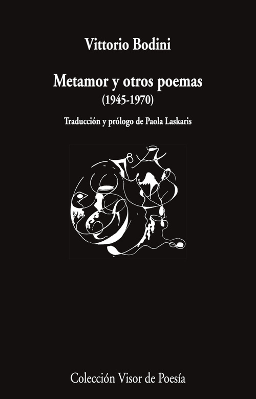 METAMOR Y OTROS POEMAS (1945-1970)