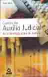TEMARIO. CUERPO AUXILIO JUDICIAL ADMINISTRACION JUSTICIA. TURNO LIBRE