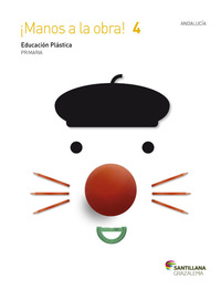 4º PR. EDUCACION PLASTICA. ¡MANOS A LA OBRA! GRAZALEMA