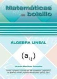 ÁLGEBRA LINEAL. MATEMATICAS DE BOLSILLO