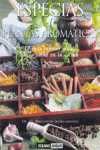 ESPECIAS Y PLANTAS AROMÁTICAS:GUÍA COMPLETA DE CONDIMENTOS QUE REFUERZ