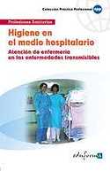 HIGIENE EN EL MEDIO HOSPITALARIO