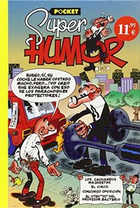 8. SUPER HUMOR POCKET. LOS CACHARROS MAJARETAS. EL CIRCO. CONCURSO OPOSICIÓN. EL OTRO ŽŽYOŽŽ DEL PRO