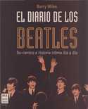 EL DIARIO DE LOS BEATLES: SU CARRERA E HISTORIA ÍNTIMA DÍA A DÍA