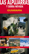 ALPUJARRAS Y SIERRA NEVADA, LAS - GUIARAMA