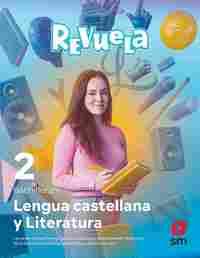 2 BACH.LENGUA CASTELLANA Y LITERATURA. REVUELA