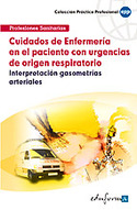 CUIDADOS DE ENFERMERIA EN EL PACIENTE CON URGENCIAS DE ORIGEN RESPIRAT