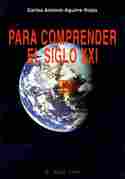 PARA COMPRENDER EL SIGLO XXI